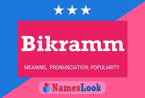 Bikramm Name Poster