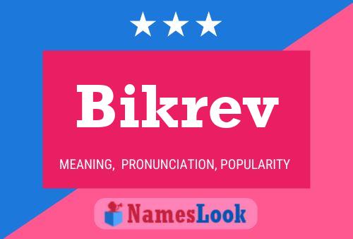 Bikrev Name Poster