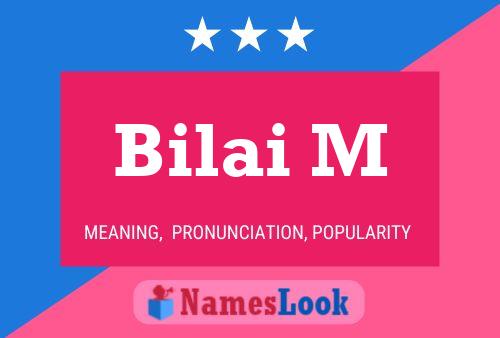 Bilai M Name Poster