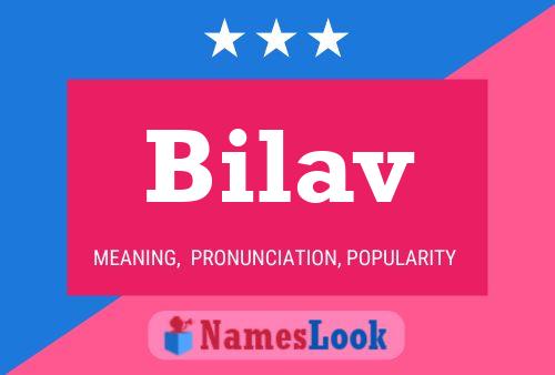 Bilav Name Poster