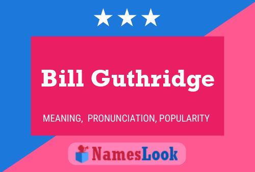 Bill Guthridge Name Poster