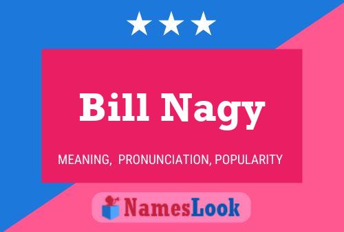 Bill Nagy Name Poster