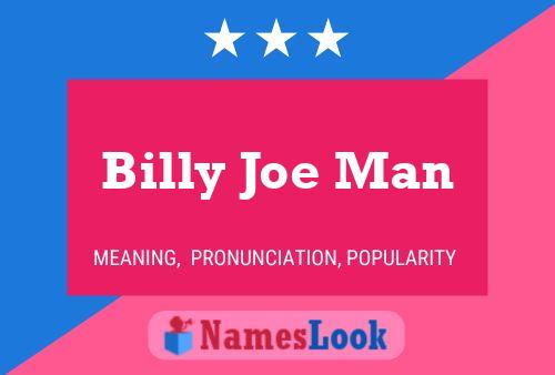 Billy Joe Man Name Poster