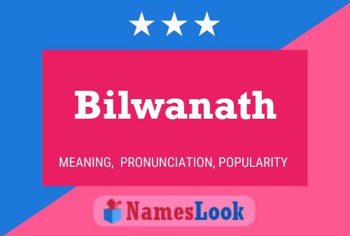 Bilwanath Name Poster