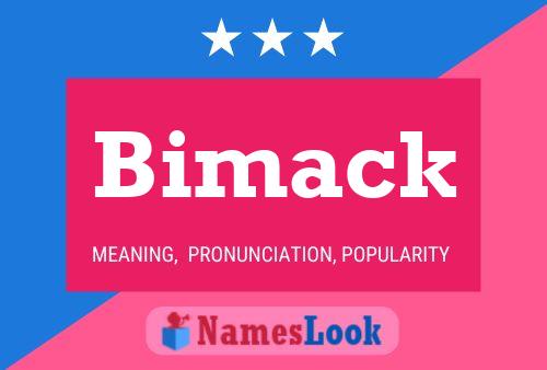 Bimack Name Poster