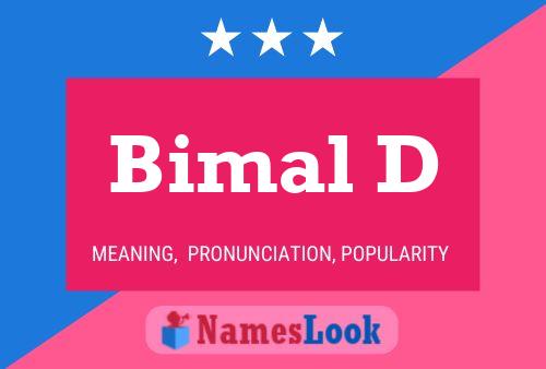 Bimal D Name Poster