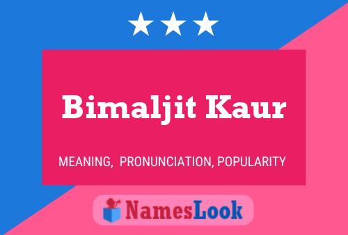 Bimaljit Kaur Name Poster