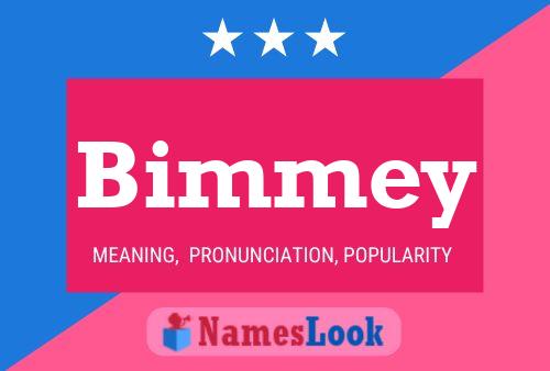 Bimmey Name Poster