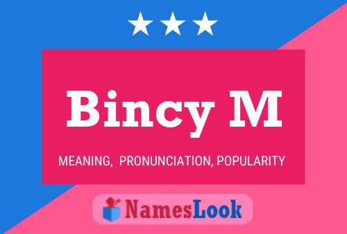 Bincy M Name Poster