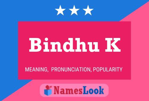 Bindhu K Name Poster