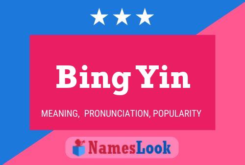 Bing Yin Name Poster