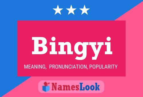 Bingyi Name Poster