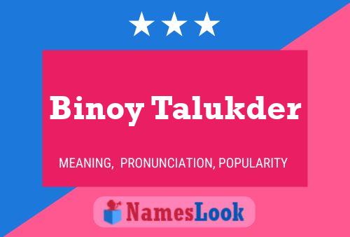 Binoy Talukder Name Poster