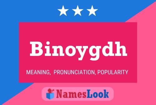 Binoygdh Name Poster