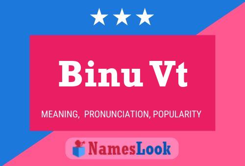 Binu Vt Name Poster