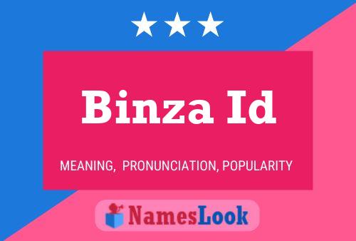 Binza Id Name Poster