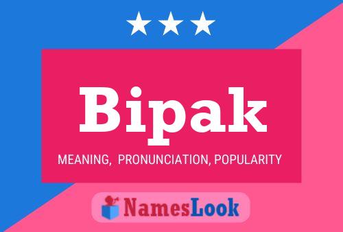 Bipak Name Poster