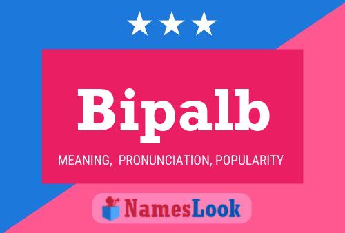 Bipalb Name Poster