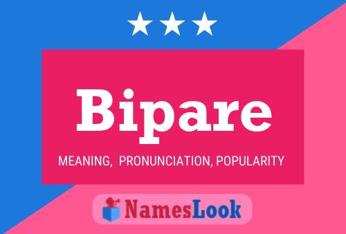 Bipare Name Poster