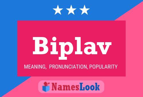 Biplav Name Poster