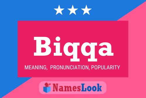 Biqqa Name Poster