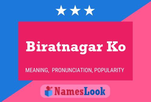 Biratnagar Ko Name Poster