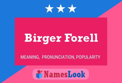 Birger Forell Name Poster