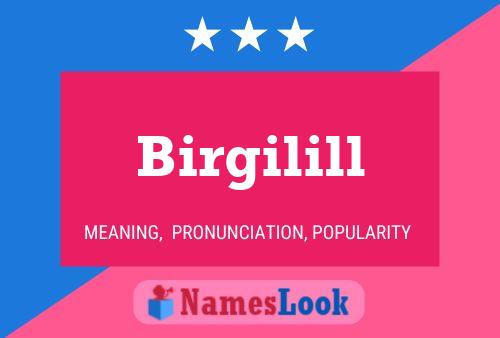 Birgilill Name Poster