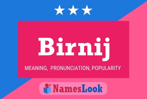 Birnij Name Poster