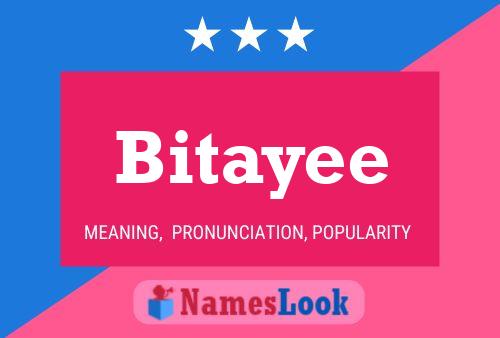 Bitayee Name Poster