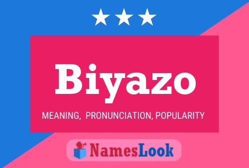 Biyazo Name Poster