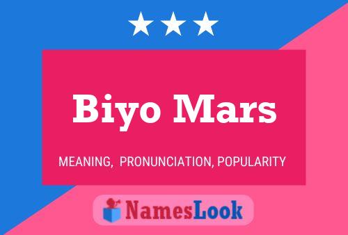 Biyo Mars Name Poster