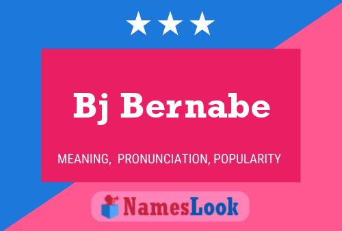 Bj Bernabe Name Poster