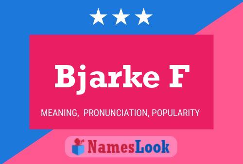 Bjarke F Name Poster