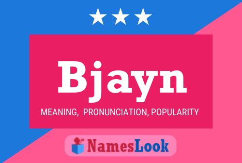 Bjayn Name Poster