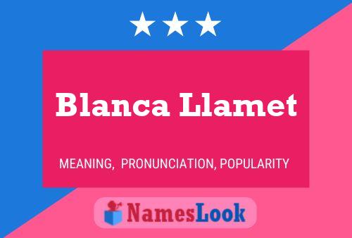 Blanca Llamet Name Poster