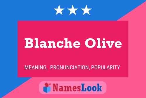 Blanche Olive Name Poster