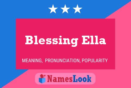 Blessing Ella Name Poster