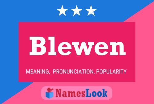 Blewen Name Poster