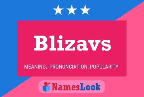 Blizavs Name Poster