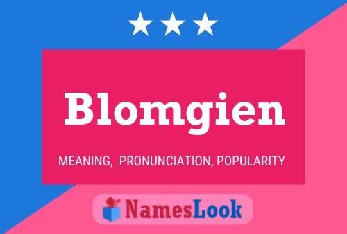 Blomgien Name Poster