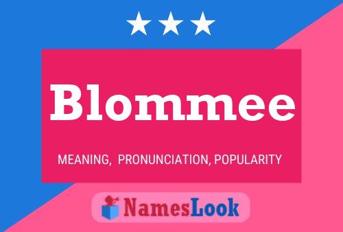 Blommee Name Poster