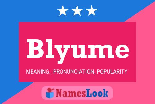 Blyume Name Poster