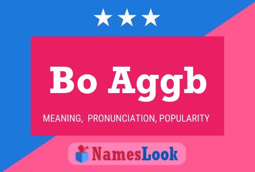 Bo Aggb Name Poster