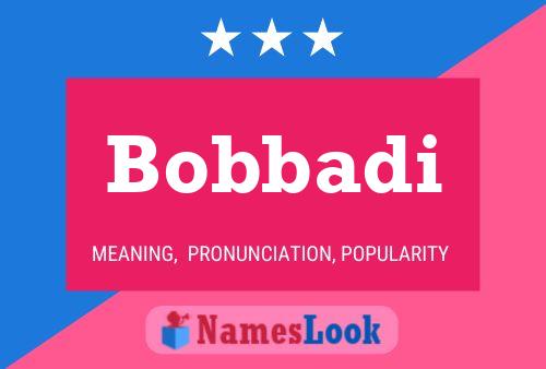 Bobbadi Name Poster