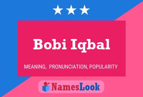 Bobi Iqbal Name Poster