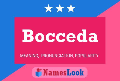 Bocceda Name Poster