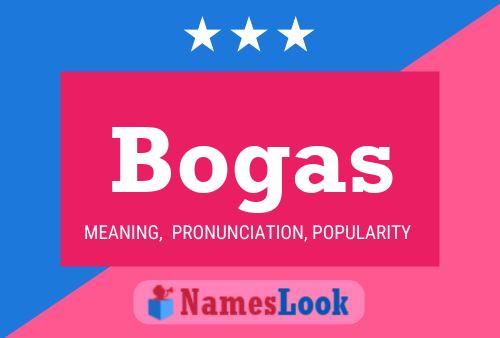 Bogas Name Poster