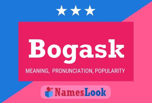 Bogask Name Poster