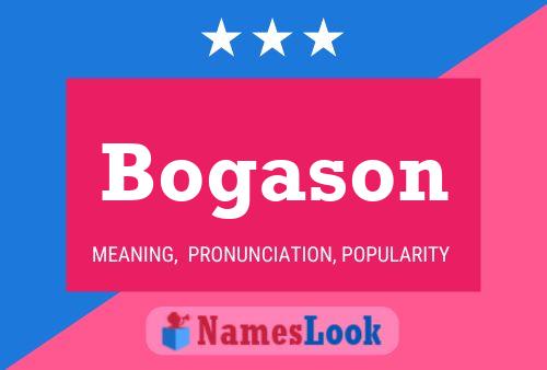 Bogason Name Poster